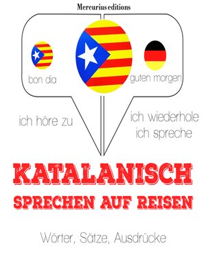 cover image of Katalanisch sprechen auf Reisen